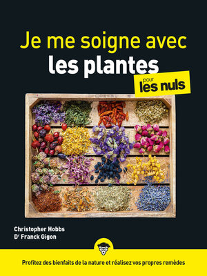 cover image of Je me soigne avec les plantes pour les Nuls